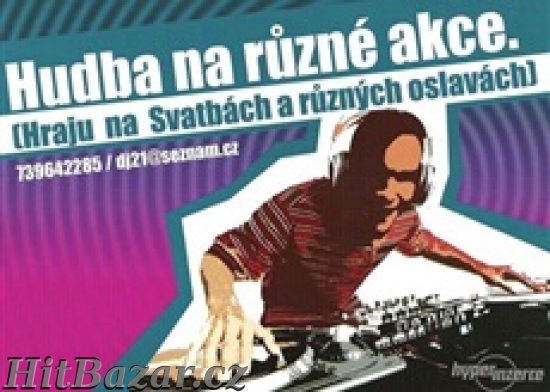 Nabízím vám hudbu na vaši akci.