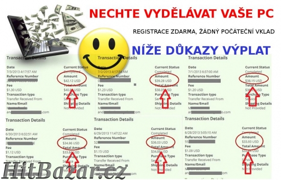 NECHTE VYDĚLÁVAT SVŮJ POČÍTAČ - VÝPLATY DENNĚ!